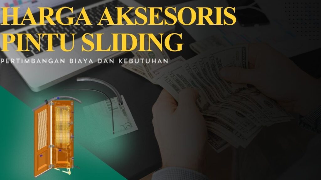 Harga aksesoris pintu sliding