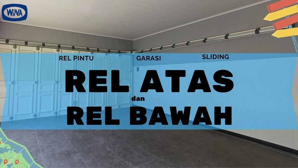 Rel Atas dan rel bawah